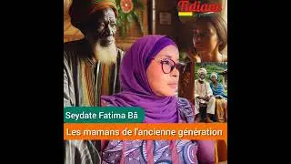 🚨 Seydate Fatima Bah : Les mamans de l'ancienne g&eacute;n&eacute;ration.   J'ai beaucoup aim&eacute; ce message.