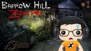 Let's Play: Barrow Hill: The Dark Path (Part 1) [Blind Playthrough/Walkthrough]
