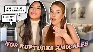 STORY TIME : NOS PIRES TRAHISONS AMICALES ! w/ Lila Taleb 😱