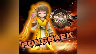 Pungbaek, Summoners war sky arena!!!