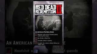 &laquo;Американская пасторальная сцена&raquo; &mdash; ЗОЛОТЫЕ советы! #RDR2 #Shorts