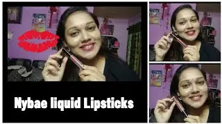 Nybae New liquid Lipsticks Review||Affordable Prices||