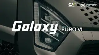 Foton Galaxy Euro VI | El tractocami&oacute;n que redefine tu camino
