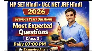📖 Class 3 | HP SET Hindi + UGC NET JRF Hindi 2026Previous Years Questions  Most Expected Questions