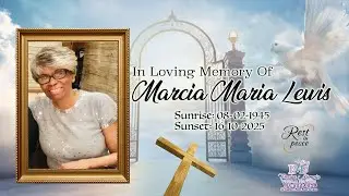 Marcia Maria Lewis Funeral Service