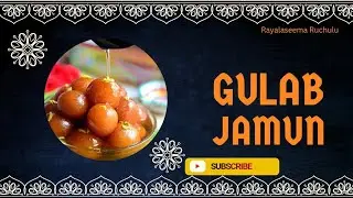 Soft & Juicy Gulab Jamun at Home | Easy Sweet Recipe | Rayalaseema Ruchulu