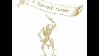 A Far-Off Reason - 19 Dieux pour une Porte