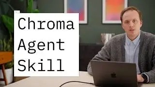 Навык Chroma Agent &mdash; добавьте функцию поиска в свой проект одним нажатием кнопки.