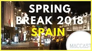 MACCAST'S SB 2k18: SPAIN!!