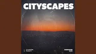 Cityscapes