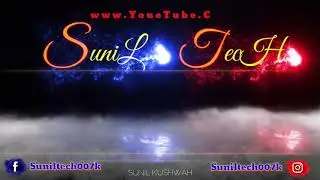 Wellcome to our channel | Channel intro video | Sunil Tech |