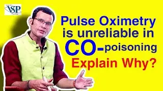 Reasoning~ Pulse oximetry is unreliable in CO-poisoning; explain why?? | NEET | Dr Vivek Nalgirkar |