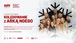 Charytatywne kolędowanie z Arką Noego