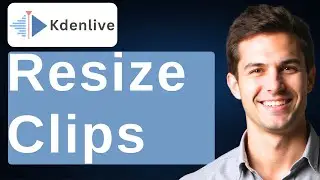 How To Resize Clips In Kdenlive [2026 Guide]