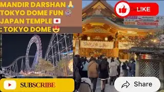 Tokyo Mein Mandir Darshan 🙏 | Tokyo Dome Vlog