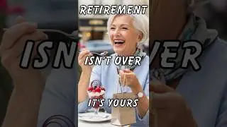 STORIES FROM THE HEART - RETIREMENT ISN'T OVER - IT'S YOURS