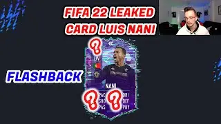 FIFA 22 Leaked SBC Flashback Card   Luis Nani 92 Rated