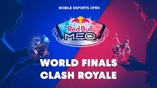 World Finals Clash Royale | Red Bull M.E.O. Season 2