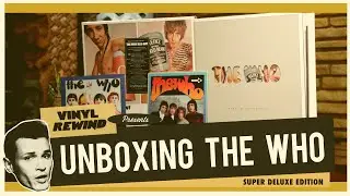 Unboxing The Who Sell Out Super Deluxe Edition + 2LP Stereo Edition