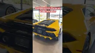 Lamborghini Huracan VS Aventador #shorts #huracan #aventador