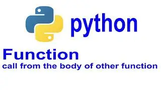 Function Part 5 (function call inside from other function body)