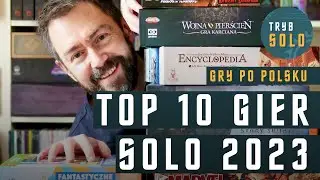 🇵🇱 Top 10 gier solo za 2023 rok (część 1 - gry po polsku)