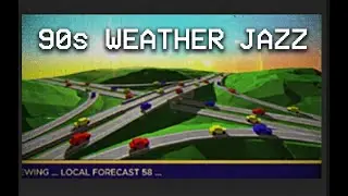 1 Hour of Upbeat Weather Channel Jazz - 90s Morning Forecast & Traffic [1997 Archive]