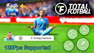 Total Football Mobile - Android/iOS - 120Fps Supported Mobile Football Game - Android Total Football