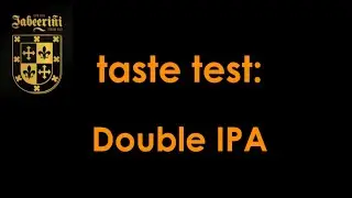 HBW How to brew a Double IPA (taste test)