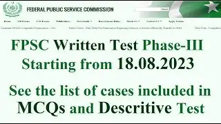 FPSC MSCs/Descriptive Test Schedule | Phase III | date announced 18.08.2023 | How to change center?