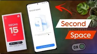 Redmi 15 5g Create Second Space | Redmi 15 me Second Space Delete Kaise Kare