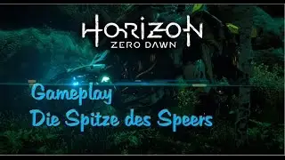 Horizon Zero Dawn Die Spitze des Speers 05