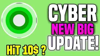 CYBER COIN NEW UPDATE TODAY | CYBER CRYPTO NEWS | CAN HIT 10$?