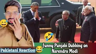 Pakistani Reaction On Funny Punjabi Dubbing on Narendra Modi | Funny Dubbing | Arsal Reacts