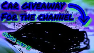 CAR GIVEAWAY @1K FOR THE KUSTOM INSTINCT CHANNEL!!! #roadto1k