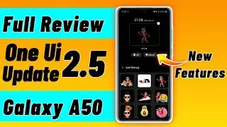 Complete Review of One Ui 2.5 Update for Galaxy A50 | One 2.5 Update For Galaxy A50 | Bit Moji |