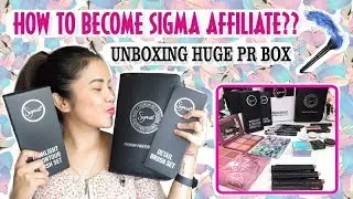 HOW TO BECOME SIGMA AFFILIATE & GET FREE MAKEUP || HUGE UNBOXING PR BOX