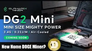 НОВЫЙ DG Mini DOGE Miner &mdash; домашним майнерам нужно ЛУЧШЕЕ!!
