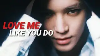 TAEYONG — love me like you do