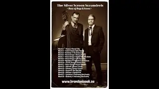 The Silver Screen Scoundrels - Brandon Isaak, Keith Picot