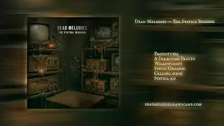 Dead Melodies — The Statica Sessions (2025)