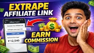 Extrape Application Affiliate Link Create & Earn Commission | Full Tutorial@Techmakanyt