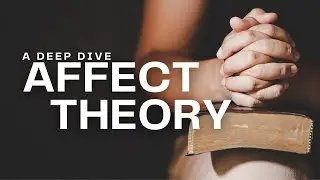 Unraveling Affect Theory: A Deep Dive #affection #theory #affects