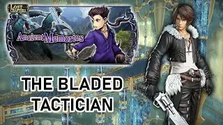 [DFFOO] Sleeping Lion x Bladed Tactician | Ancient Memories | Desch LC LUFENIA