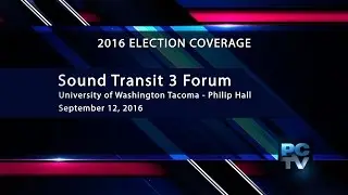 Sound Transit 3 Forum 9/12/16