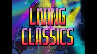 Living Classics