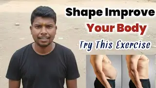 Shape Your Body Improve 🤸| Try This Easy Exercise ||