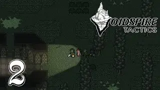 Let's Play Voidspire Tactics - Ep. 2 - Rogue Unlocked!