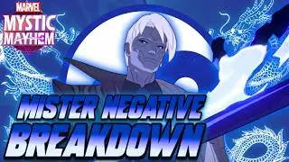 [Marvel Mystic Mayhem] MISTER NEGATIVE HAS NEVER ENDING DEBUFFS!!