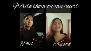 Write Them On My Heart - Phel & Keisha | With Lyrics (Cover)